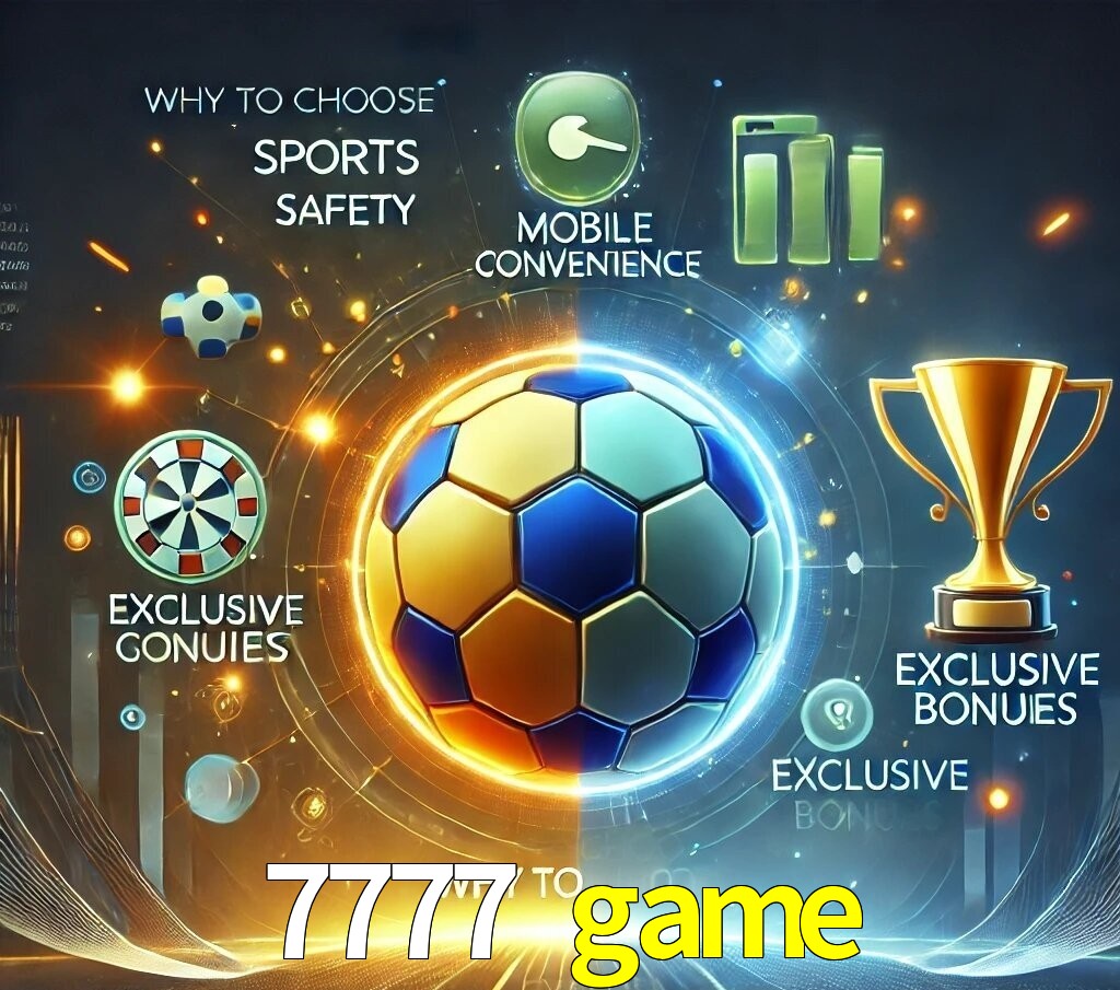 Por Que Escolher o 7777 game?
